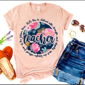 Teacher - Proverbs 31:25 Tshirt - NWOT - Peach